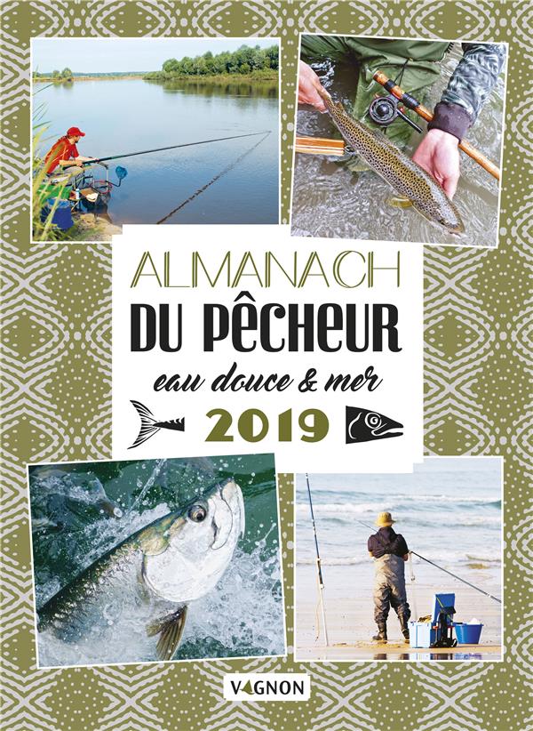 Almanach du pecheur eau douce & mer (édition 2019) - flash vidéo