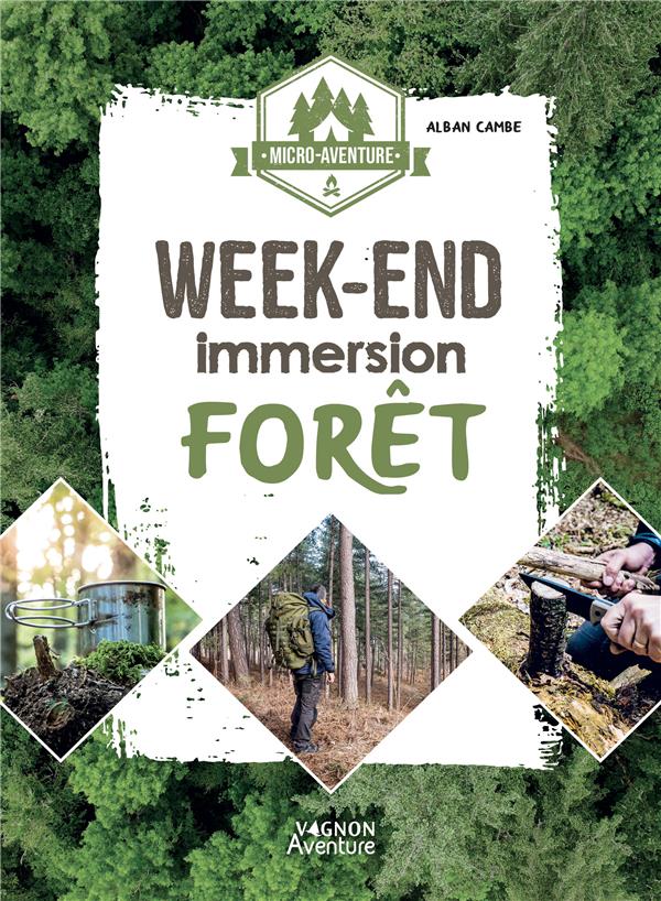 Micro-aventure : week-end immersion forêt - flash vidéo