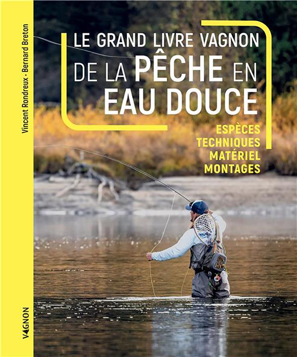 Le grand livre Vagnon de la pêche en eau douce - flash vidéo