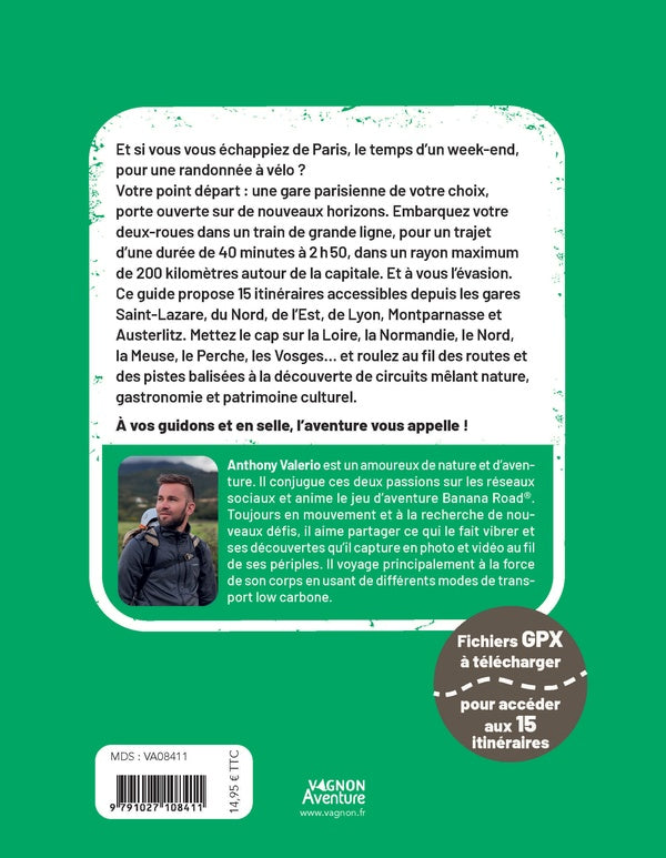 Micro-aventure : À vélo : 15 randos au départ des gares parisiennes