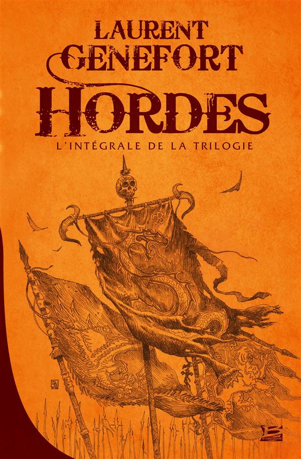 Hordes : Intégrale Tomes 1 à 3
