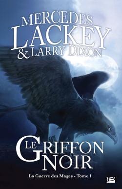 La guerre des mages Tome 1 : le griffon noir