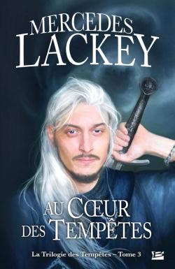 La trilogie des tempêtes Tome 3 : au coeur des tempêtes
