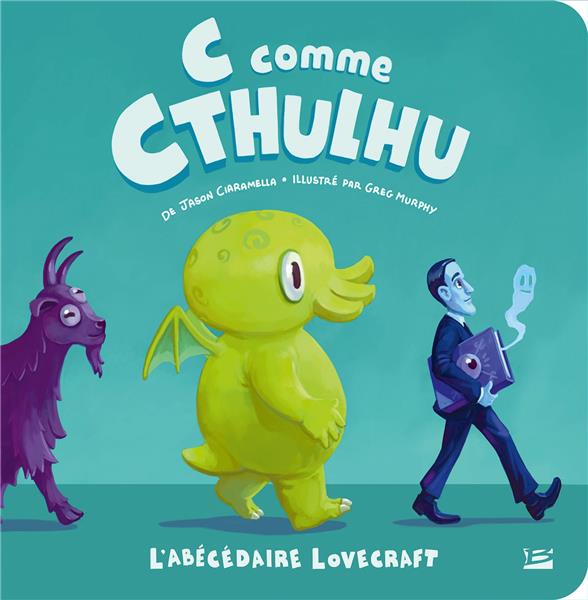 Abécédaire ; C pour Cthulhu