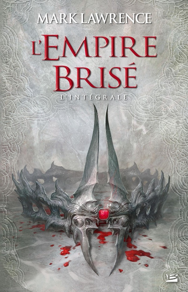 L'empire brisé : Intégrale Tomes 1 à 3