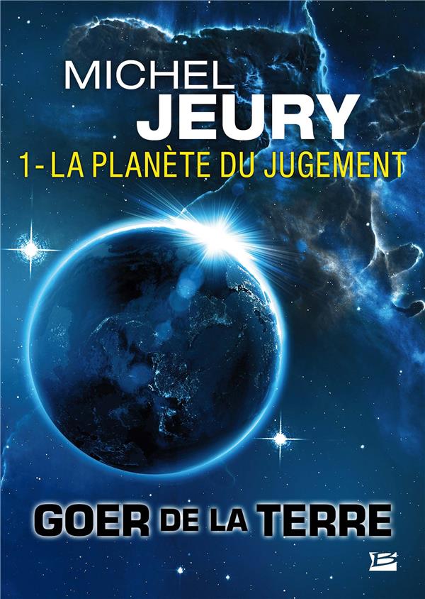 Goer de la Terre Tome 1 : la planète du jugement