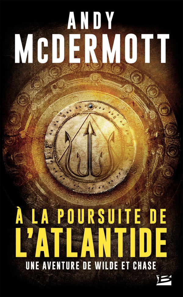 Une aventure de Wilde et Chase Tome 1 : à la poursuite de l'Atlantide