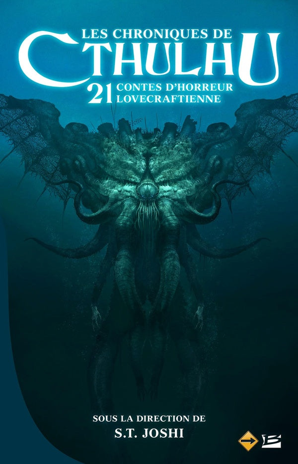 Les chroniques de Cthulhu ; 21 contes d'horreur lovecraftienne