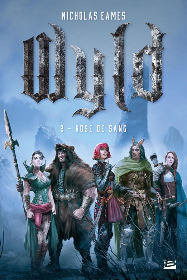 Wyld Tome 2 : rose de sang