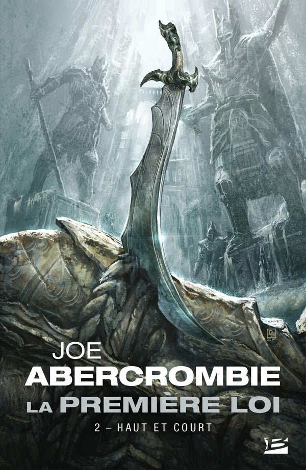 La Première Loi Tome 2 : haut et court
