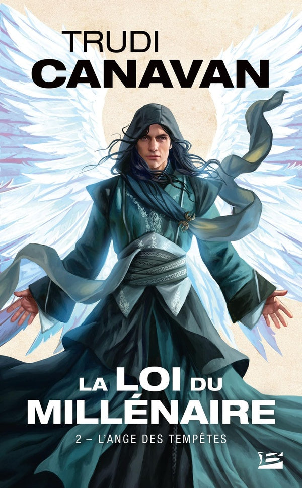 La loi du millénaire Tome 2 : l'ange des tempêtes