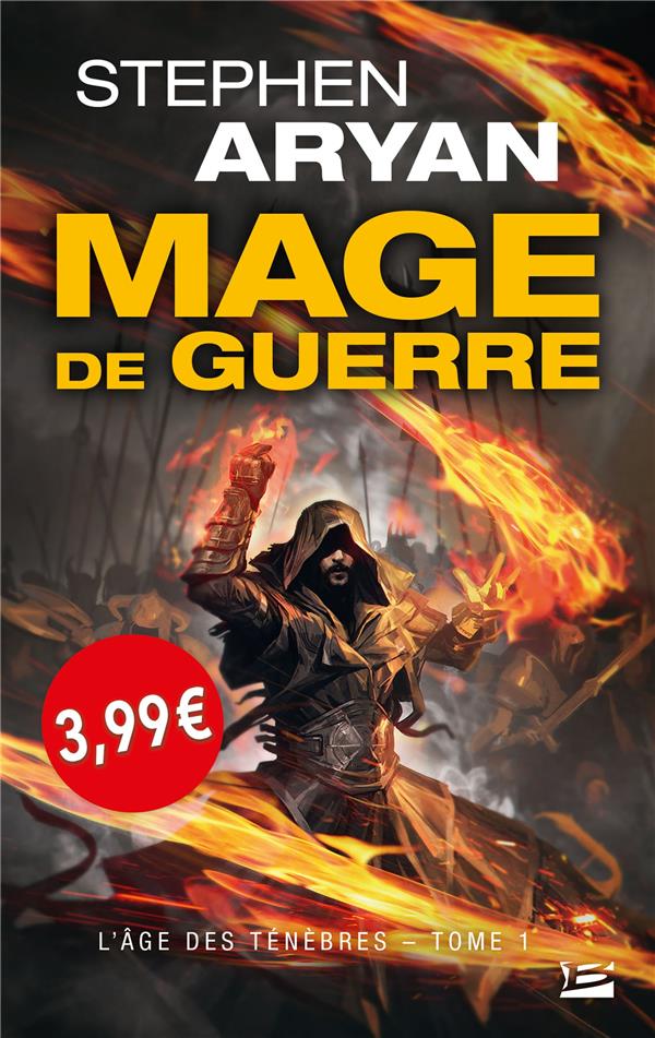 L'âge des ténèbres Tome 1 : mage de guerre