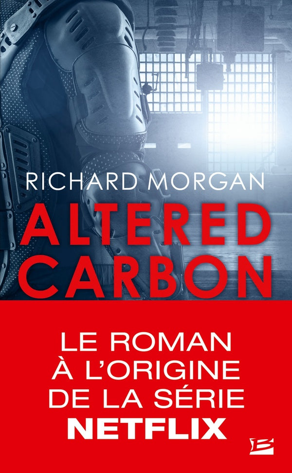 Altered carbon ; le cycle de Takeshi Kovacs Tome 1 : carbone modifié