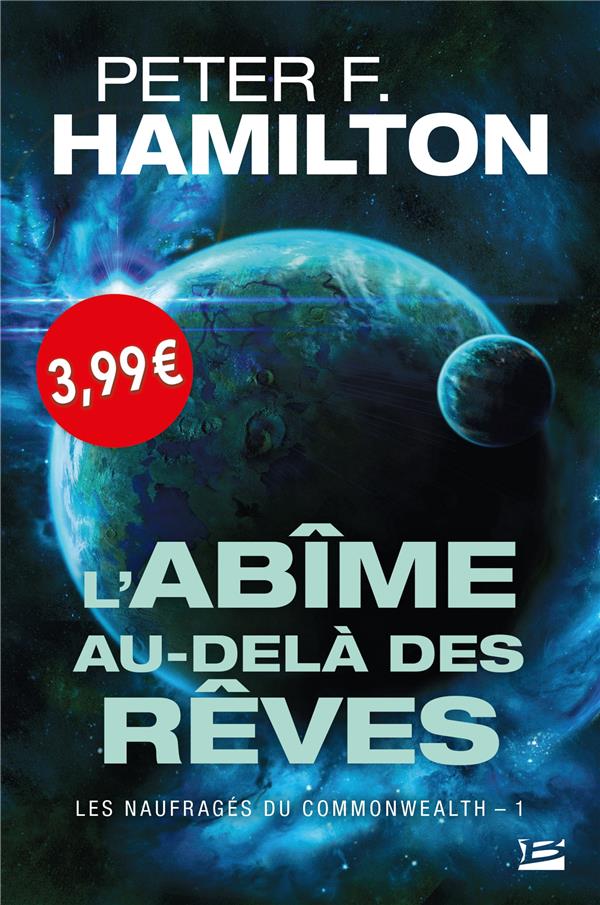 Les naufragés du Commonwealth Tome 1 : l'abîme au-delà des rêves