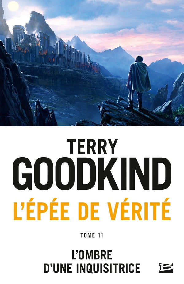 L'Épée de vérité Tome 11 : l'ombre d'une inquisitrice