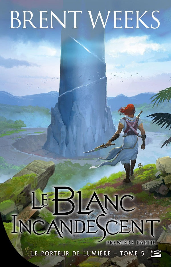 Le porteur de lumière Tome 5 : le blanc incandescent ; première partie