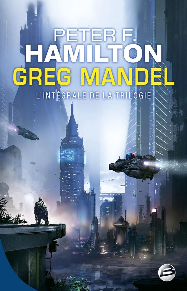 Greg Mandel : Intégrale Tomes 1 à 3