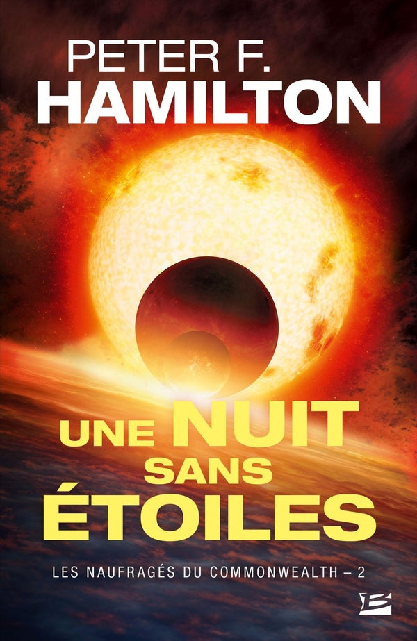 Les naufragés du Commonwealth Tome 2 : une nuit sans étoiles