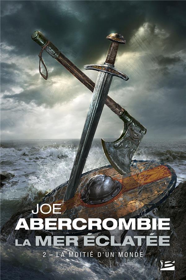 La mer éclatée Tome 2 : la moitié d'un monde