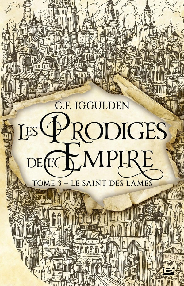 Les prodiges de l'Empire Tome 3 : le saint des lames