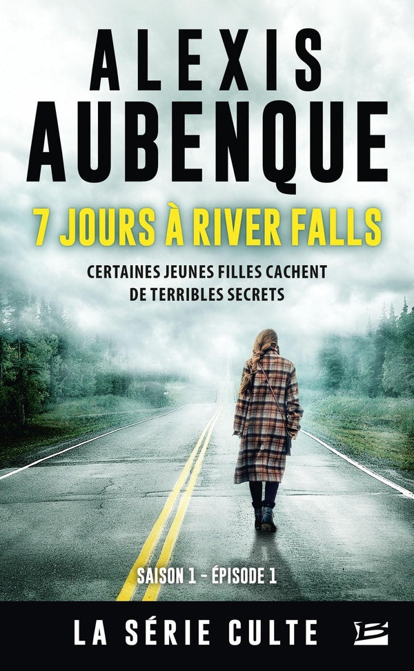 River Falls Tome 1 ; 7 jours à River Falls