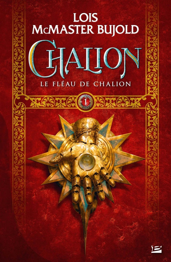 Chalion Tome 1 : le fléau de Chalion