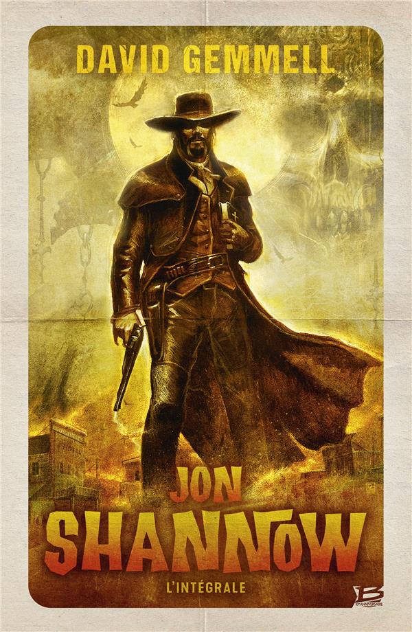Jon Shannow : Intégrale Tomes 1 à 3