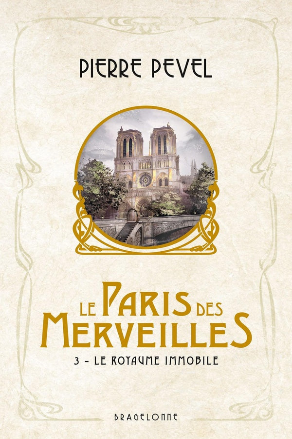 Le Paris des merveilles Tome 3 : le royaume immobile