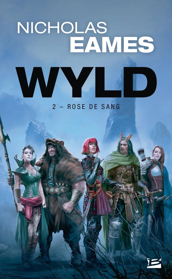 Wyld Tome 2 : rose de sang