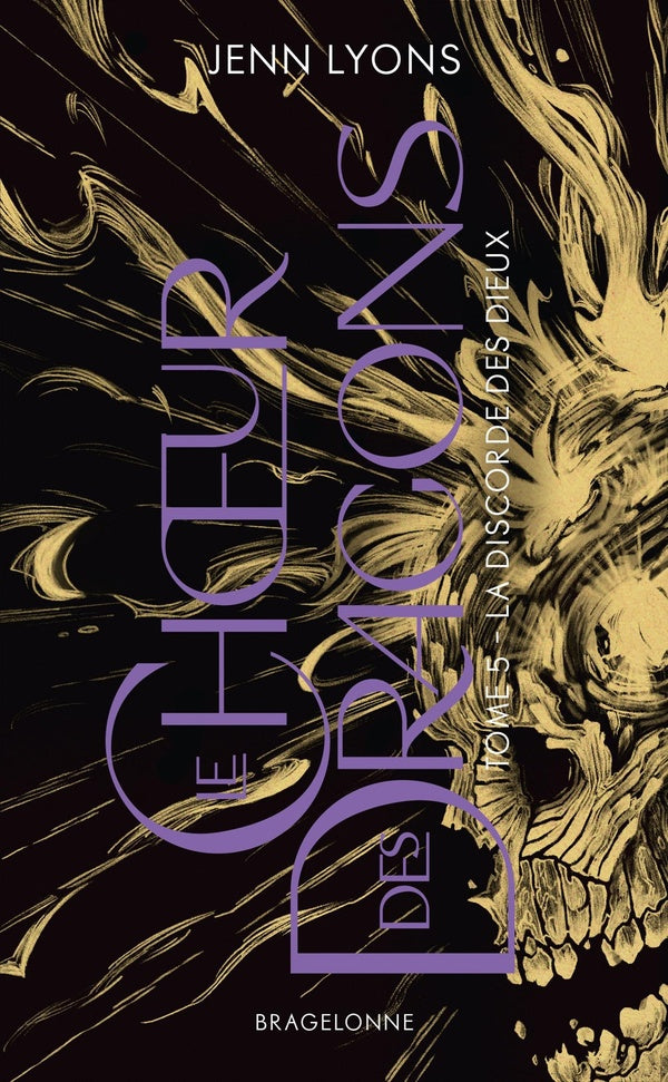 Le choeur des dragons Tome 5 : La discorde des dieux