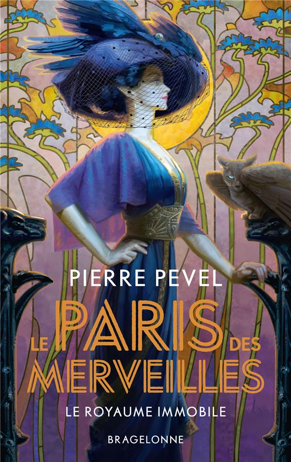 Le Paris des merveilles Tome 3 : Le royaume immobile