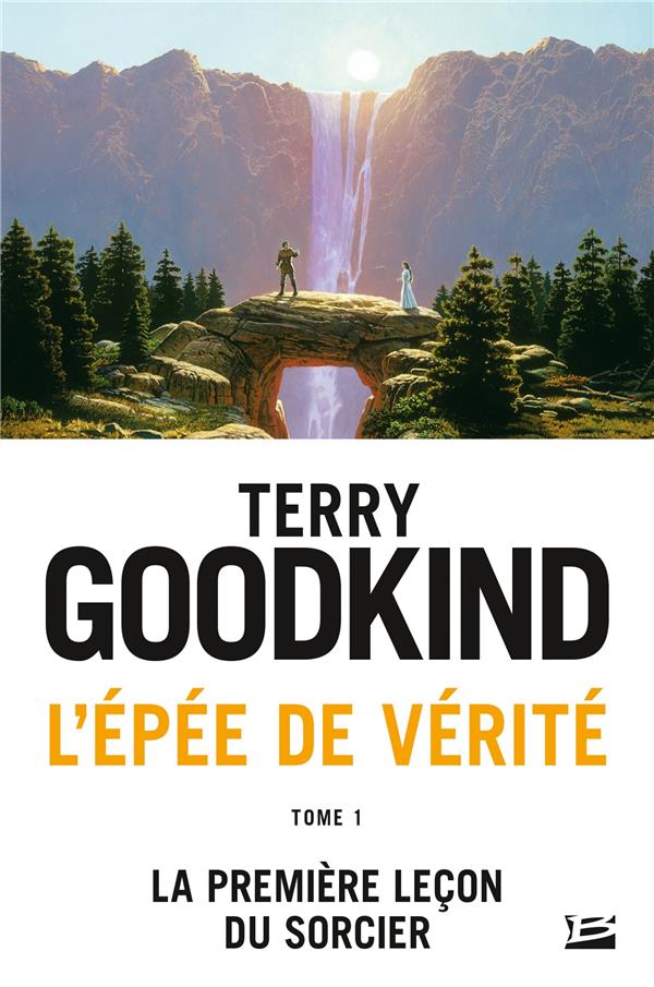 L'Épée de vérité Tome 1 : la première leçon du sorcier