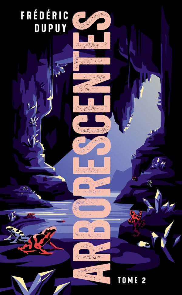 Arborescentes Tome 2