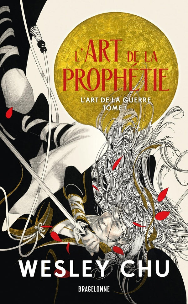 L'art de la guerre Tome 1 : L'art de la prophétie