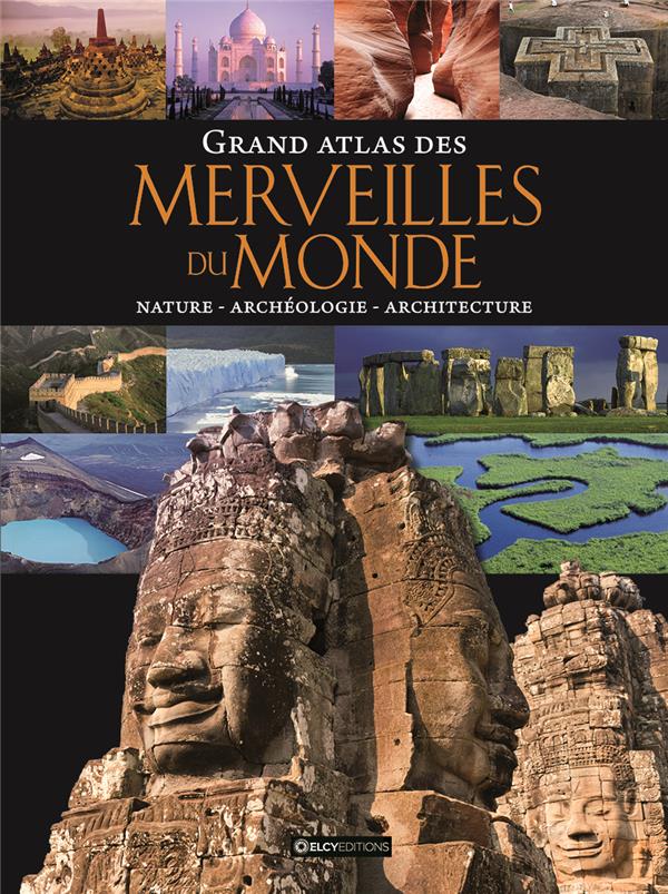 Grand atlas des merveilles du monde ; nature, archéologie, architecture - flash vidéo