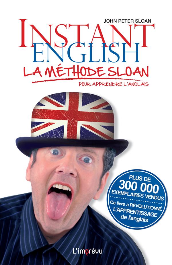 Instant english ; la méthode de Sloan pour apprendre l'anglais