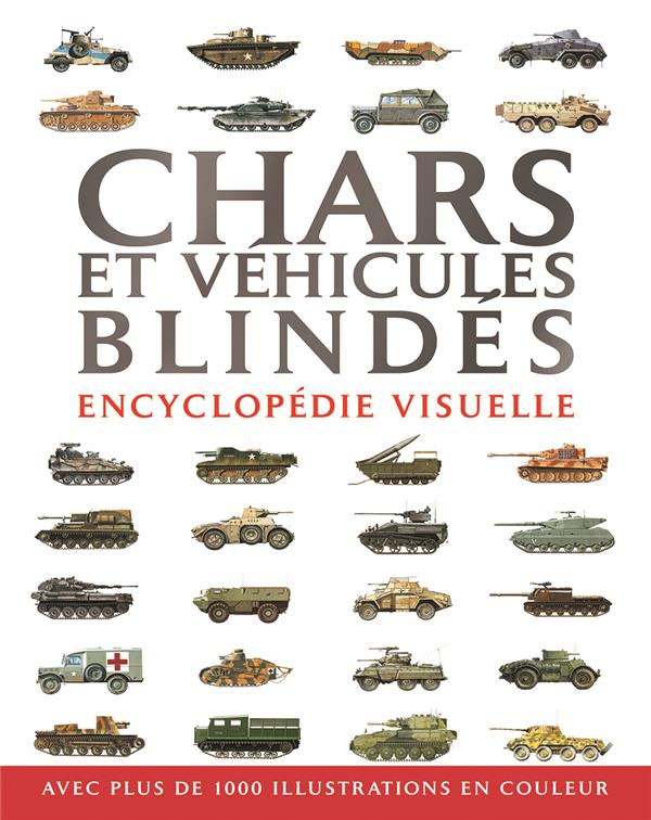 Chars et véhicules blindés ; encyclopédie visuelle - flash vidéo