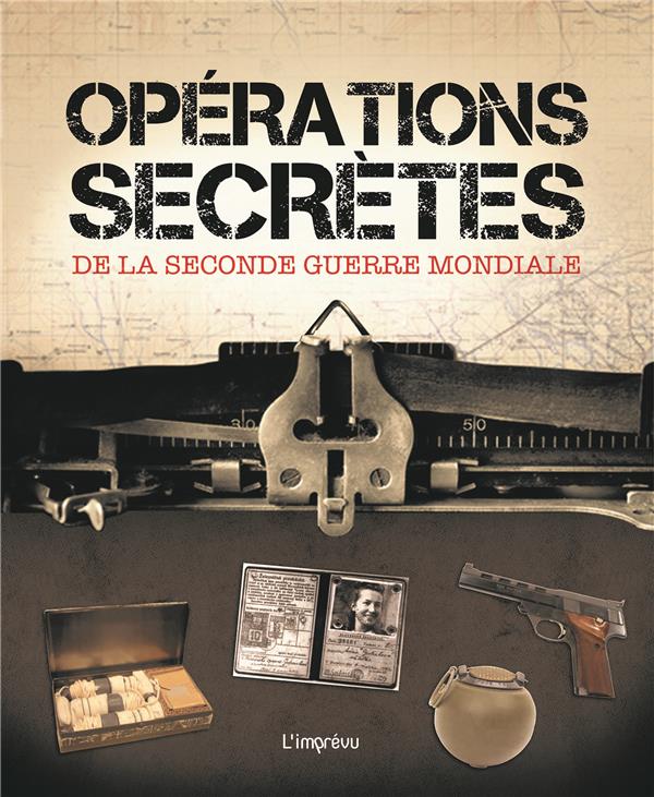 Opérations secrètes de la seconde guerre mondiale - flash vidéo