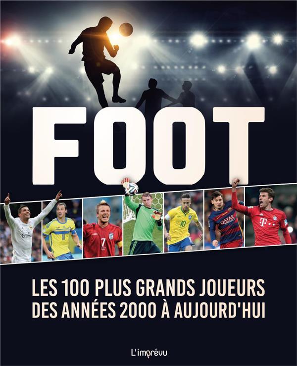 Foot : les 100 plus grands joueurs des années 2000 à aujourd'hui - flash vidéo