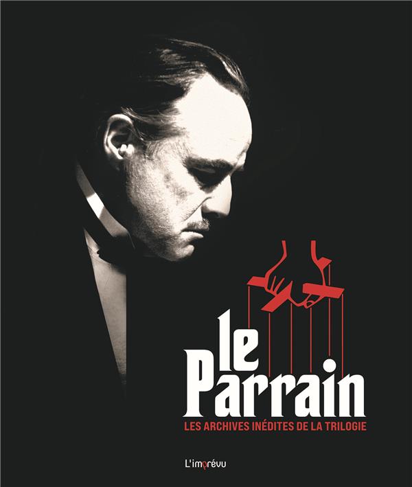 Le Parrain ; les archives inédites de la trilogie - flash vidéo