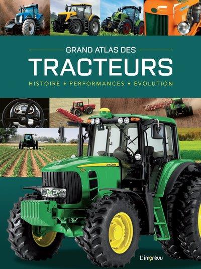 Grand atlas des tracteurs: histoire, performances, évolutions - flash vidéo