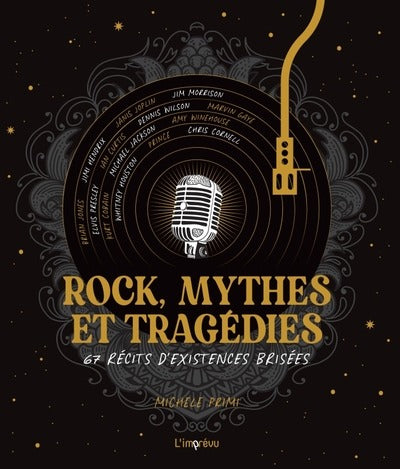 Rock, mythes et tragédies : 67 récits d'existences brisées - flash vidéo