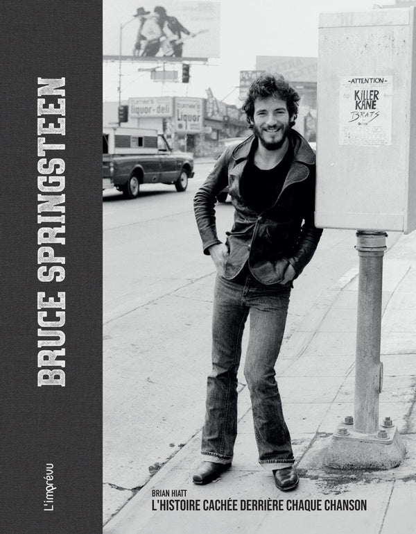 Bruce Springsteen : L'histoire cachée derrière chaque chanson