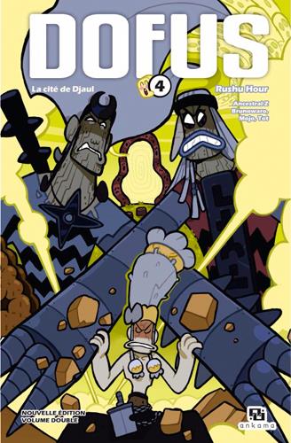 Dofus - édition double Tome 4 : La cité de Djaul ; Rushu hour