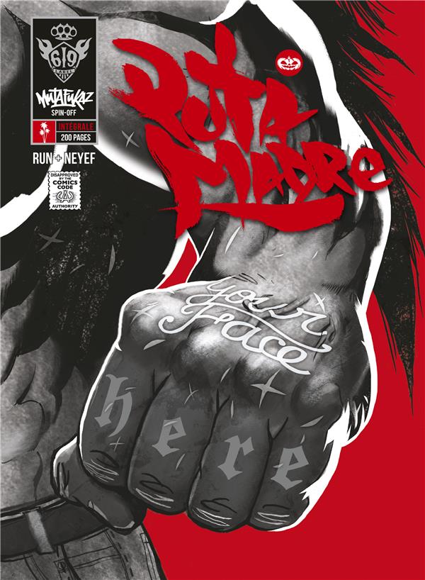 Mutafukaz' puta madre : Intégrale Tomes 1 à 6