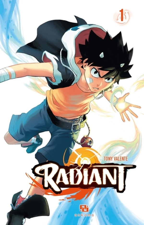 Radiant : Tome 1 et 2
