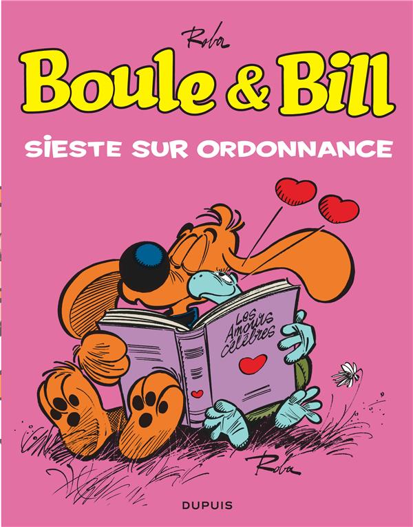 Boule & Bill Tome 12 : sieste sur ordonnance