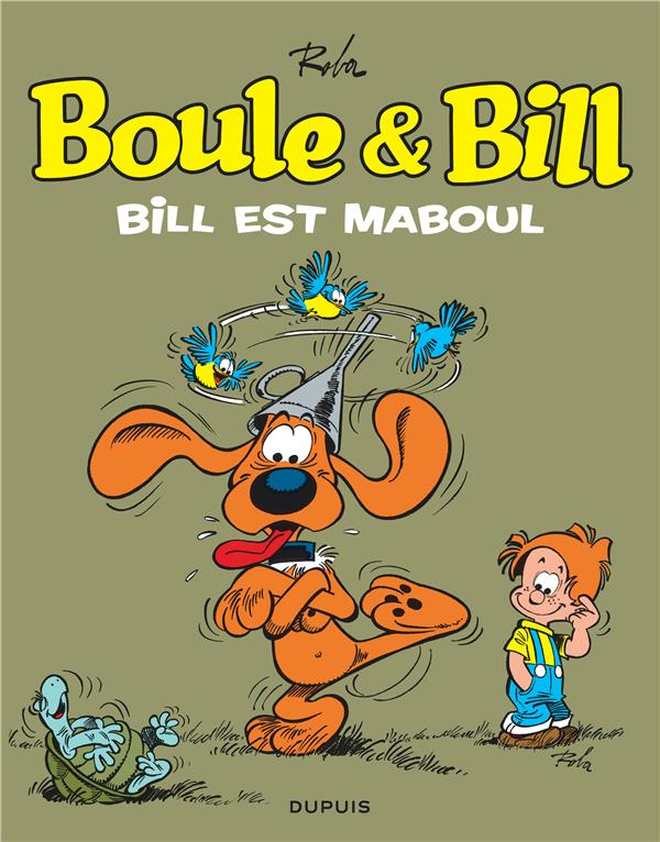 Boule & Bill Tome 21 : Bill est maboul