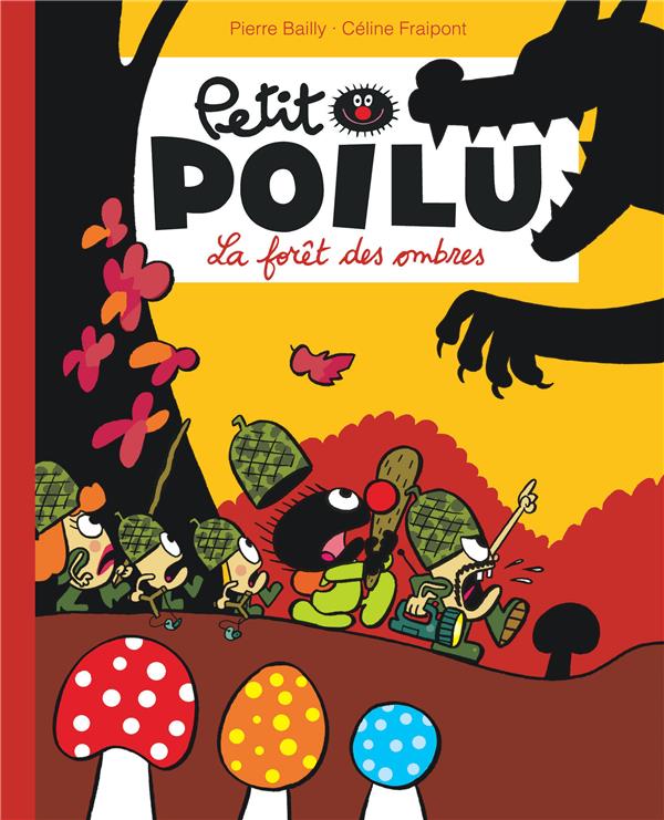 Petit Poilu Tome 8 : la forêt des ombres - flash vidéo