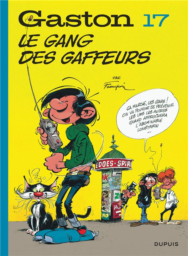 Gaston Tome 17 : le gang des gaffeurs